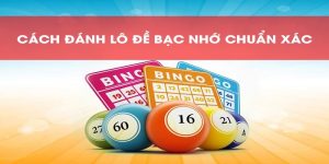 Lô Đề Bạc Nhớ - Phương Pháp Soi Cầu Chuẩn Xác Năm 2024